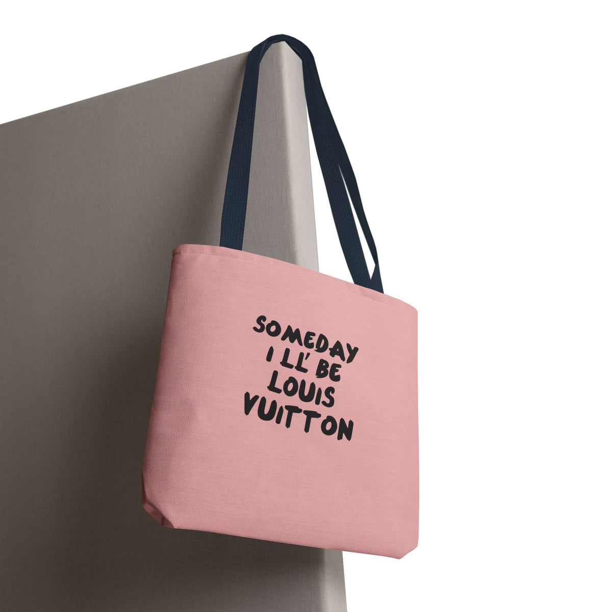 Someday I’ll Be Louis Vuitton Pink Tote Bag | Funny Aesthetic Daily Shopper