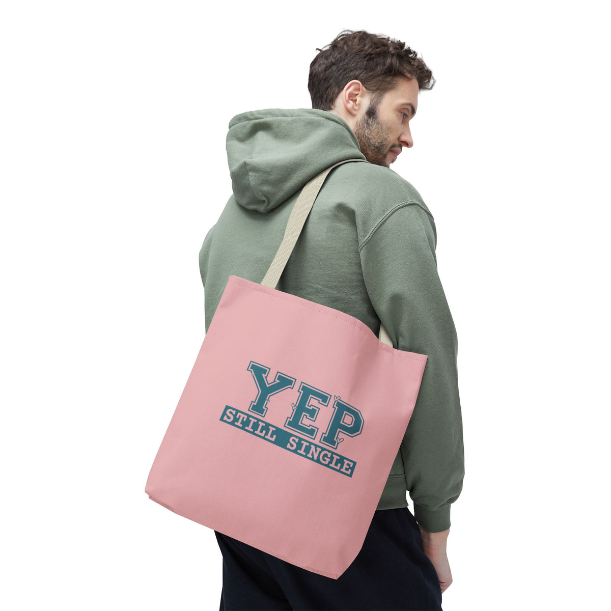 "Yep Still Single" Sarcastic Varsity Font Polyester Tote Bag
