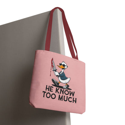 "He Know Too Much" Chaos Duck With Knife Funny Polyester Tote Bag