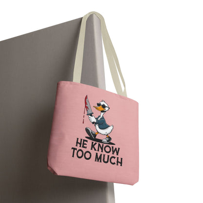"He Know Too Much" Chaos Duck With Knife Funny Polyester Tote Bag