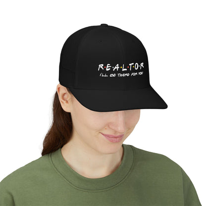 Realtor "I'll Be There For You" Richardson 112 Snapback Trucker Hat | Friends-Themed Real Estate Agent Gift
