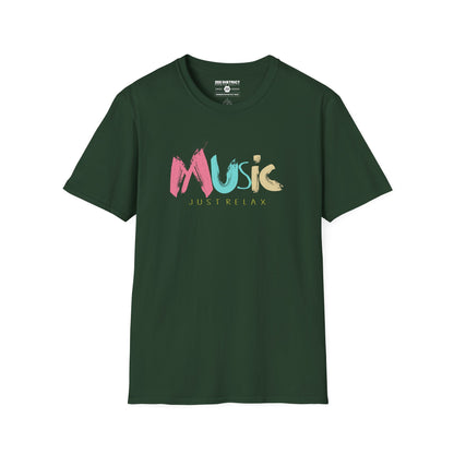 Music Just Relax T-Shirt - Colorful Brushstroke Music Tee for Casual, Chill Vibes