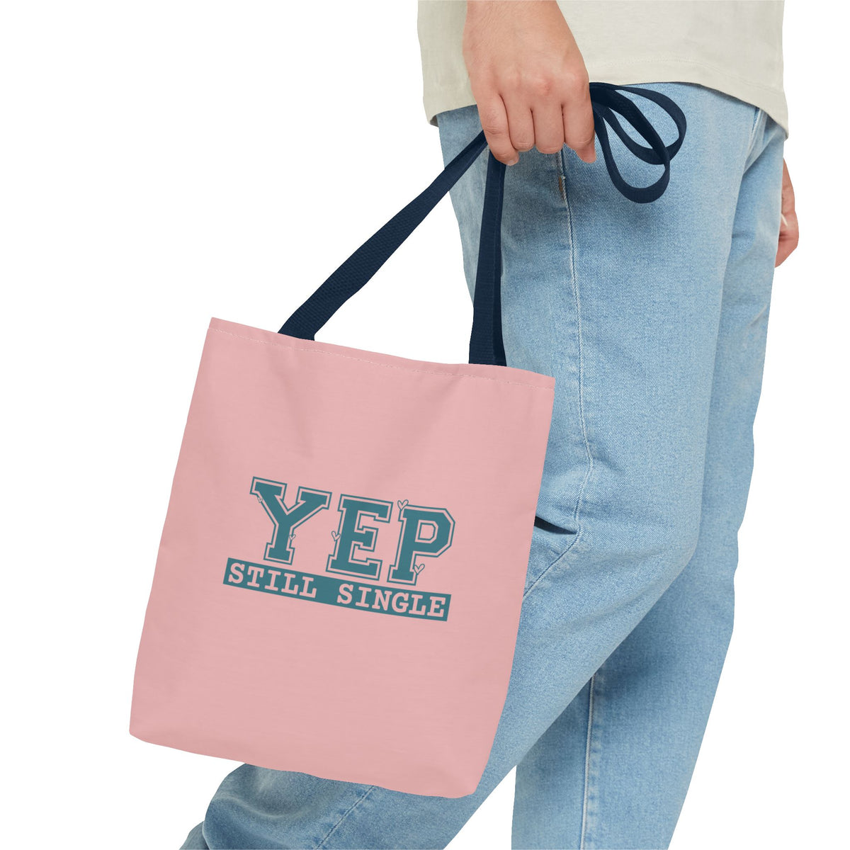 "Yep Still Single" Sarcastic Varsity Font Polyester Tote Bag