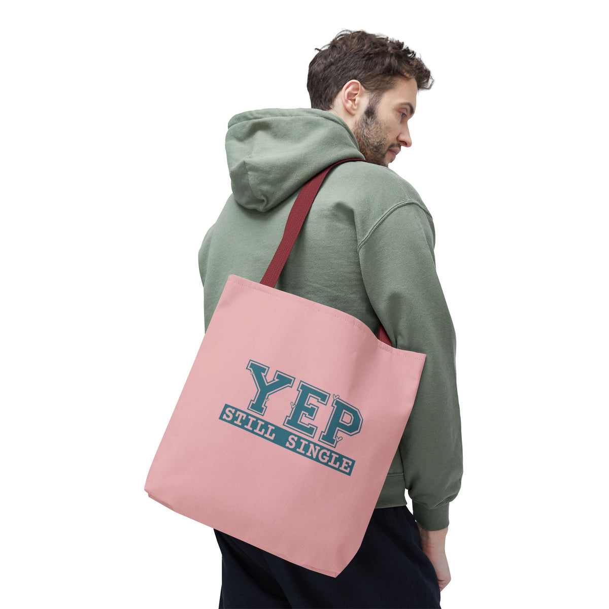 "Yep Still Single" Sarcastic Varsity Font Polyester Tote Bag