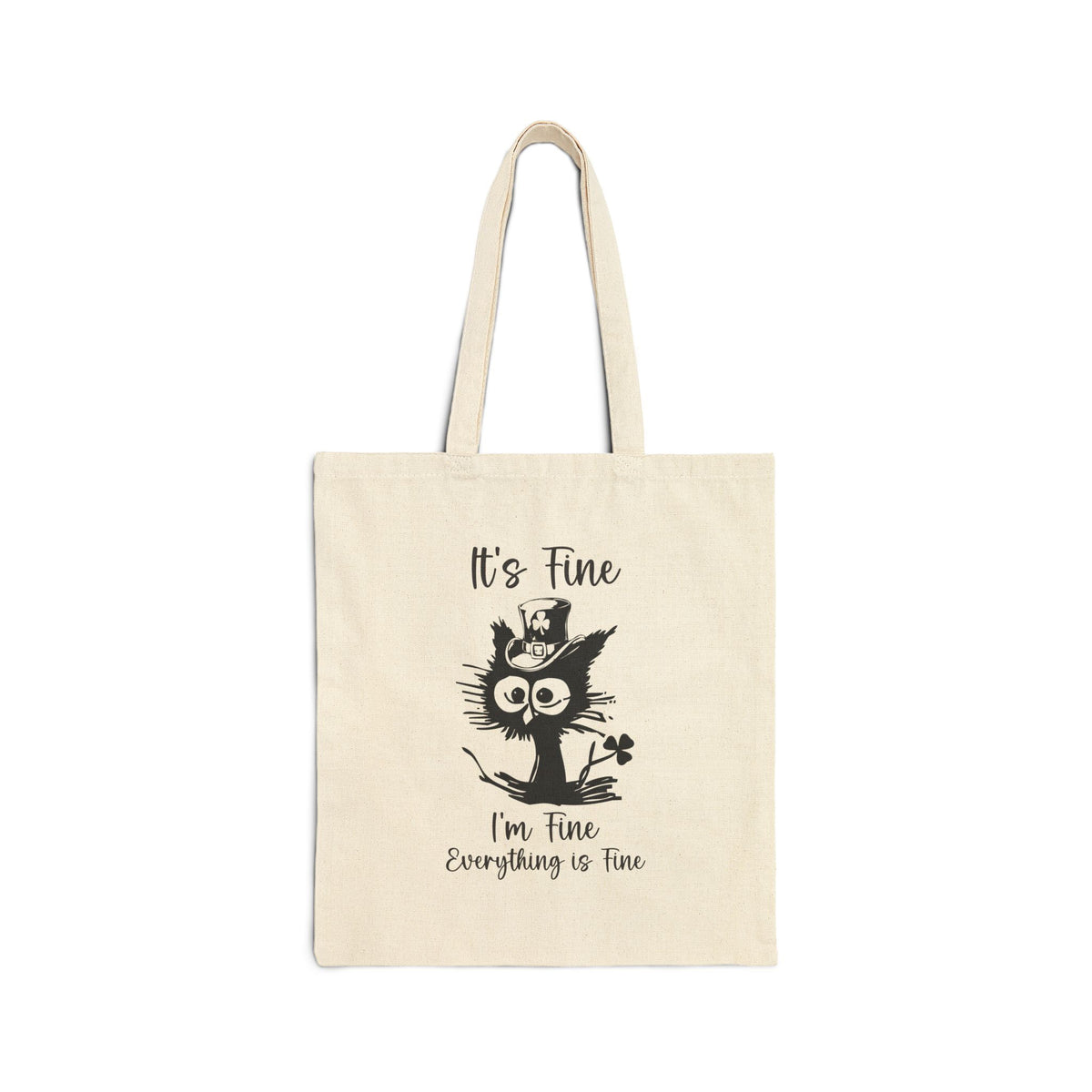 "It's Fine I'm Fine Everything is Fine" St. Patrick's Day Cat Cotton Canvas Tote Bag