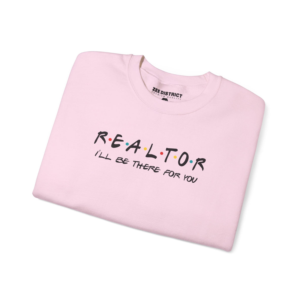 Realtor Friends TV Show Black Typography Graphic Sweatshirt