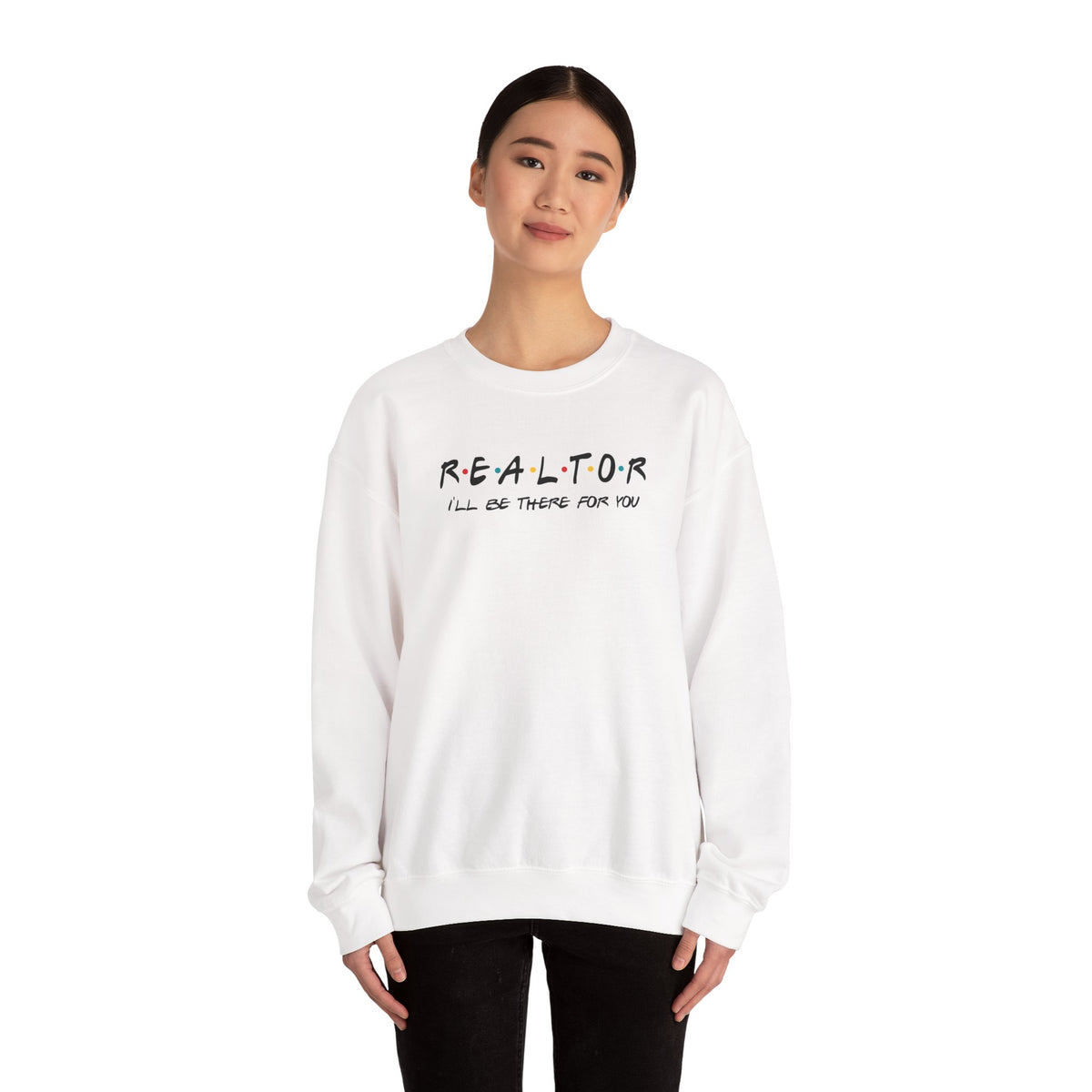 Realtor Friends TV Show Black Typography Graphic Sweatshirt