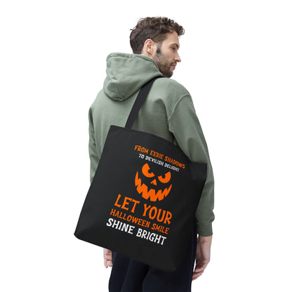 Halloween Pumpkin Tote Bag — "Let Your Halloween Smile Shine Bright"