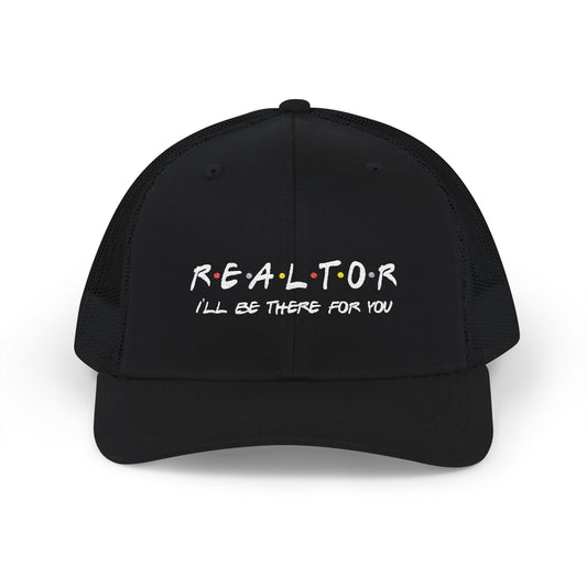Realtor "I'll Be There For You" Richardson 112 Snapback Trucker Hat | Friends-Themed Real Estate Agent Gift