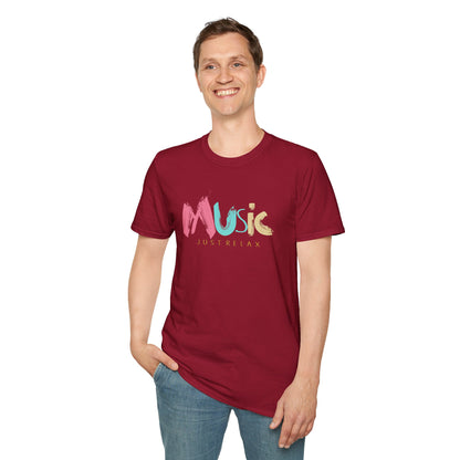 Music Just Relax T-Shirt - Colorful Brushstroke Music Tee for Casual, Chill Vibes