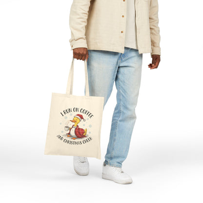 "I Run On Coffee And Christmas Cheer" Cozy Duck Coffee Lover Cotton Canvas Tote Bag