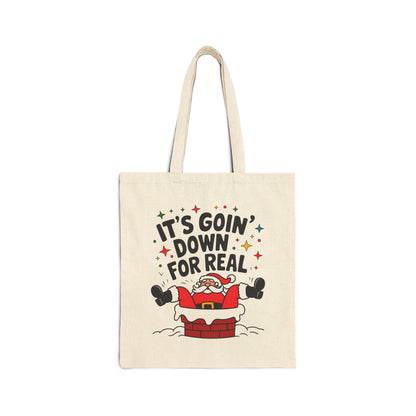 "It's Goin' Down For Real" Santa Stuck in Chimney Funny Christmas Cotton Canvas Tote Bag