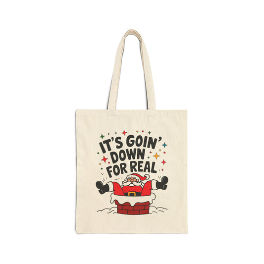 "It's Goin' Down For Real" Santa Stuck in Chimney Funny Christmas Cotton Canvas Tote Bag