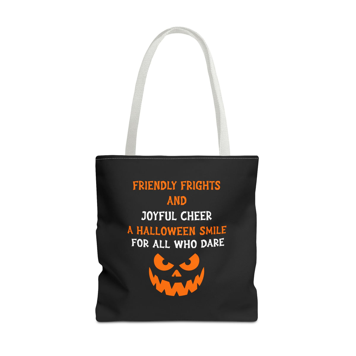 Halloween Jack-O'-Lantern Tote Bag — "Friendly Frights and Joyful Cheer" Trick-or-Treat Reusable Shopper