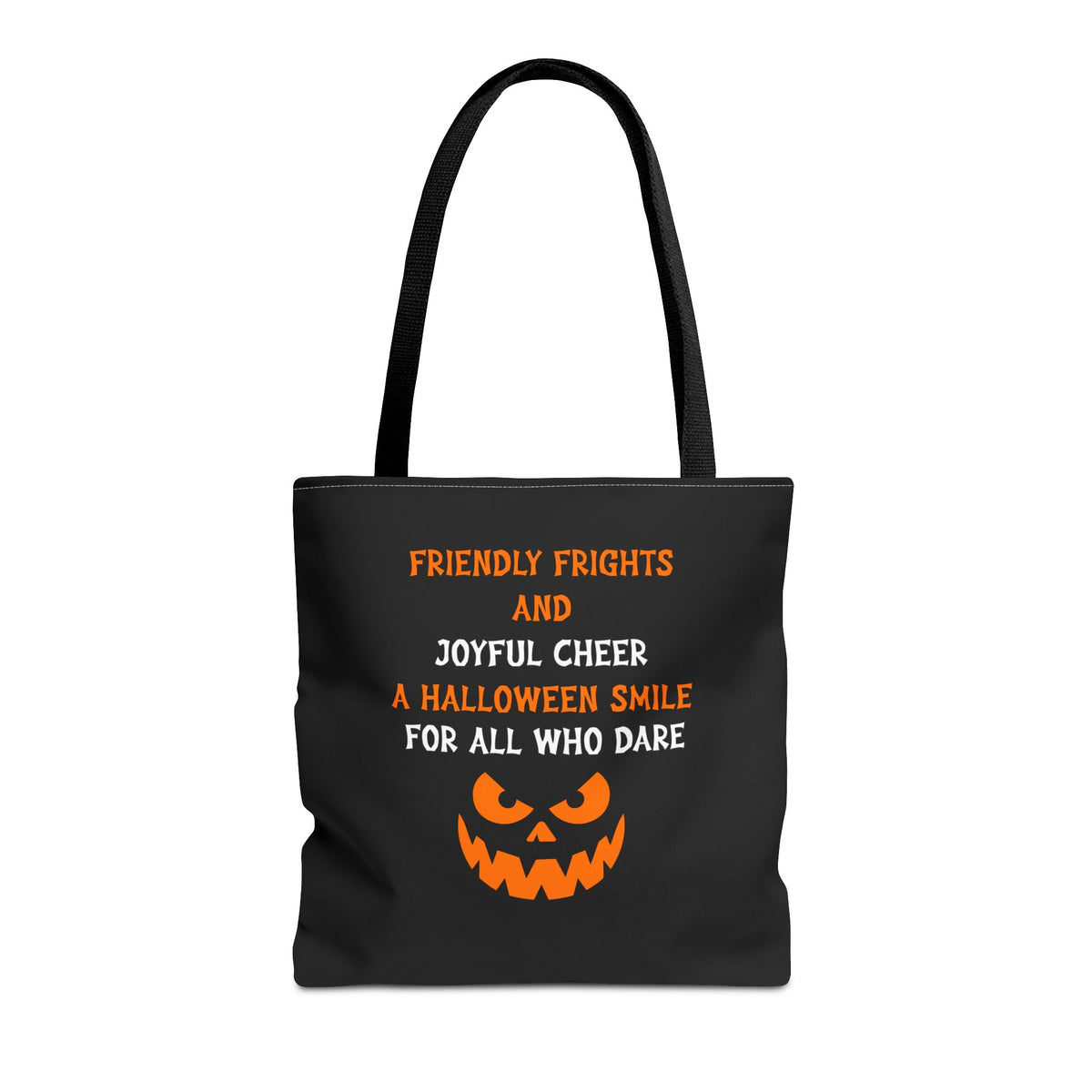 Halloween Jack-O'-Lantern Tote Bag — "Friendly Frights and Joyful Cheer" Trick-or-Treat Reusable Shopper