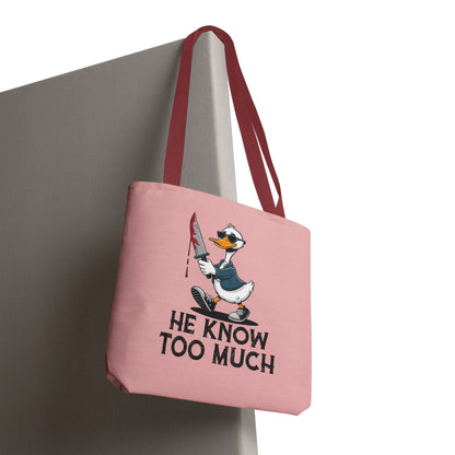 "He Know Too Much" Chaos Duck With Knife Funny Polyester Tote Bag