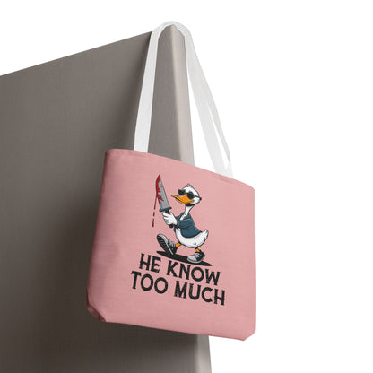 "He Know Too Much" Chaos Duck With Knife Funny Polyester Tote Bag